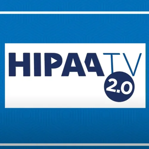 HIPAA TV 2.0